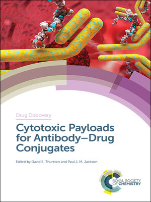 cover image of Cytotoxic Payloads for Antibody–Drug Conjugates